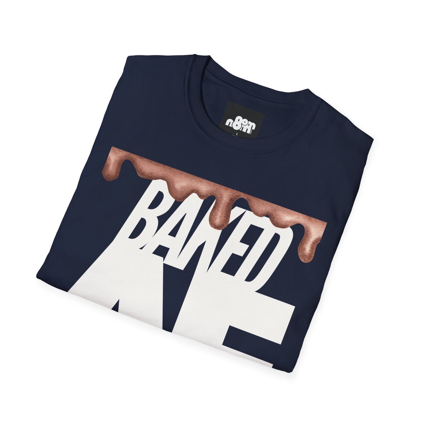 Baked AF T-Shirt