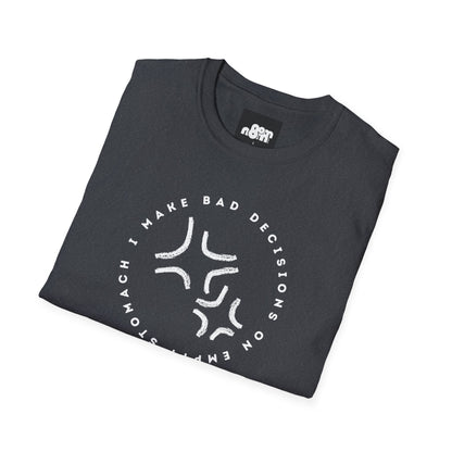 Bad Decisions T-Shirt