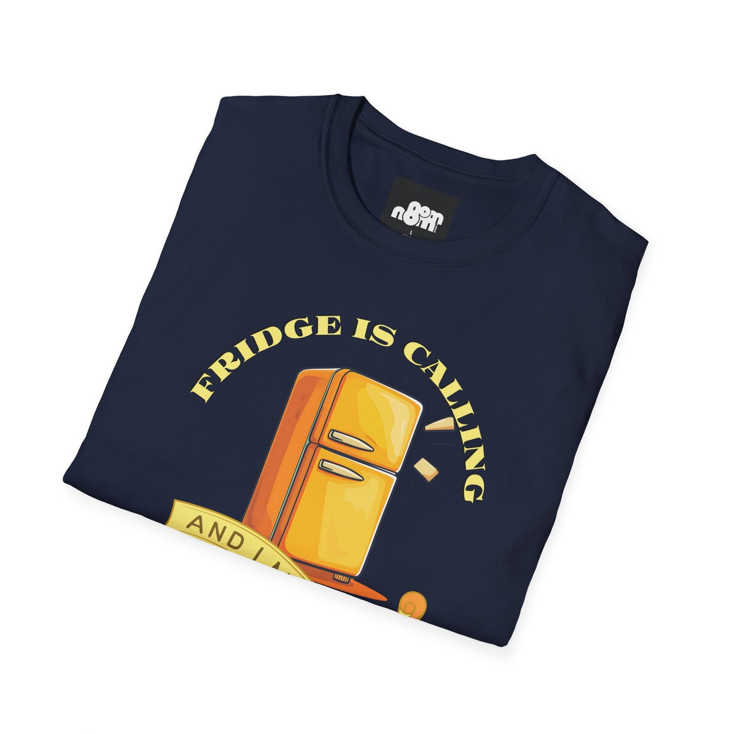 Fridge is Calling T-Shirt