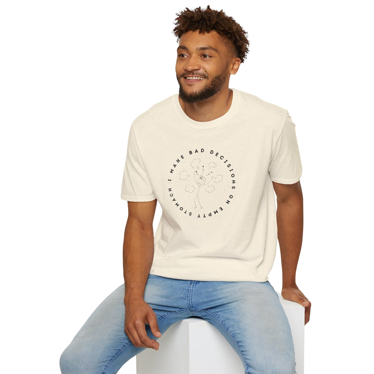 Bad Decisions on Empty Stomach T-Shirt
