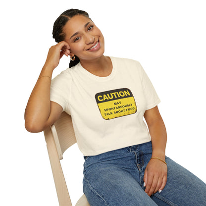 Caution May Spontaneously Talk About Food T-Shirt