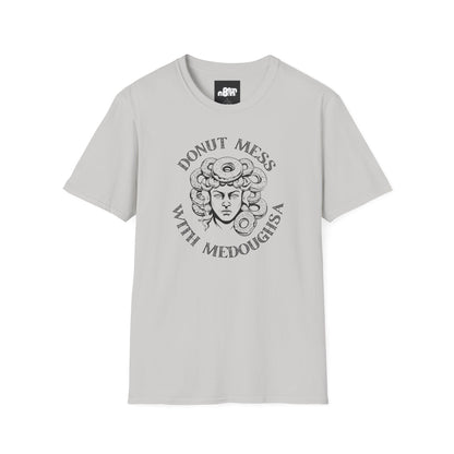 Donut Mess with Medoughsa T-shirt