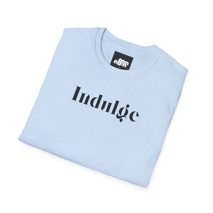 Indulge T-Shirt