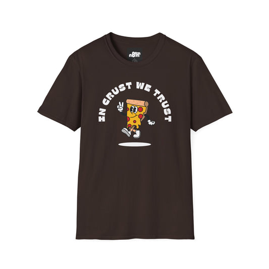 In Crust We Trust Pizza Lover T-shirt