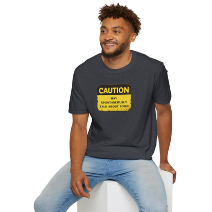 Caution May Spontaneously Talk About Food T-Shirt