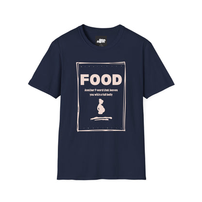 Full Belly T-Shirt