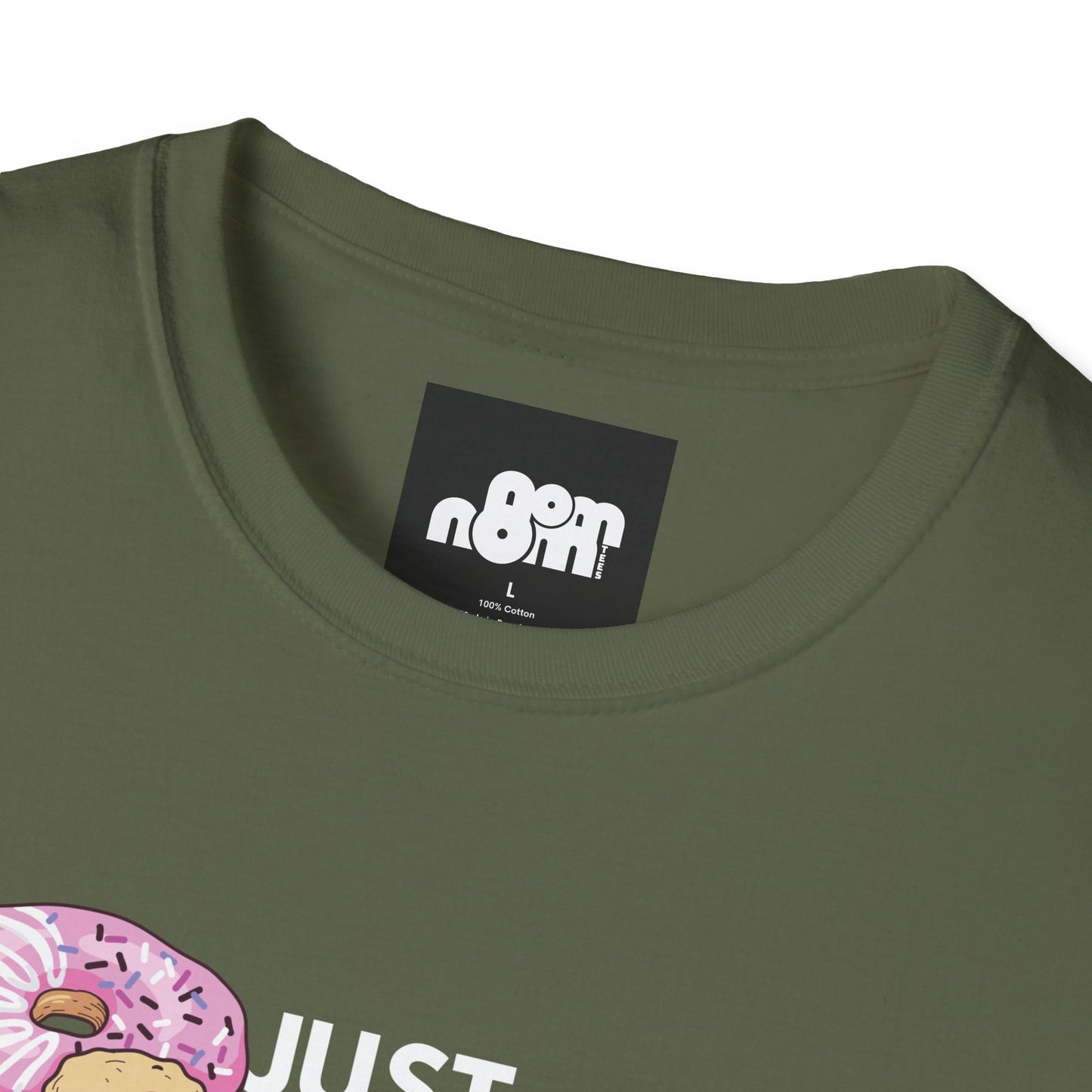 Just Do Eat Donuts T-Shirt
