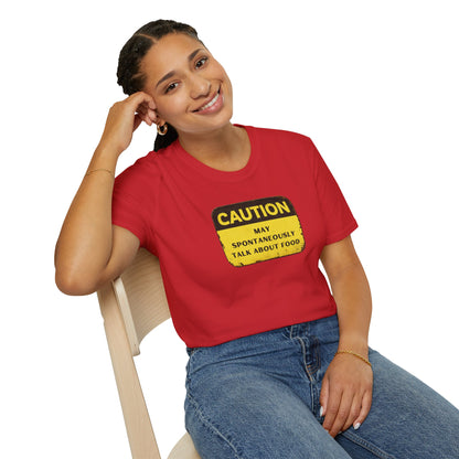 Caution May Spontaneously Talk About Food T-Shirt