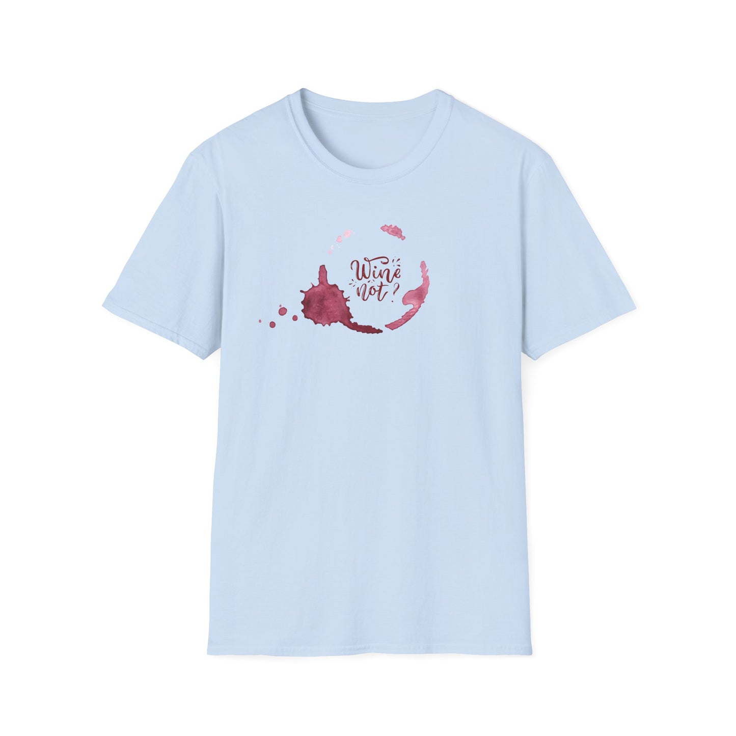 Wine Not T-Shirt