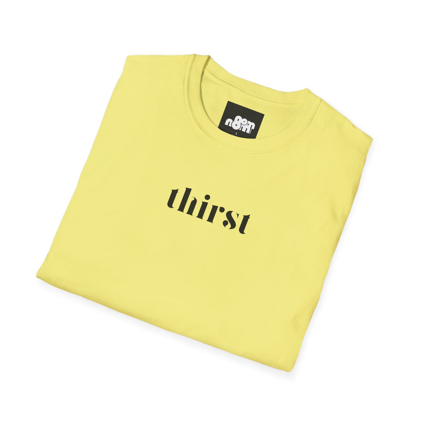 Thirst T-Shirt