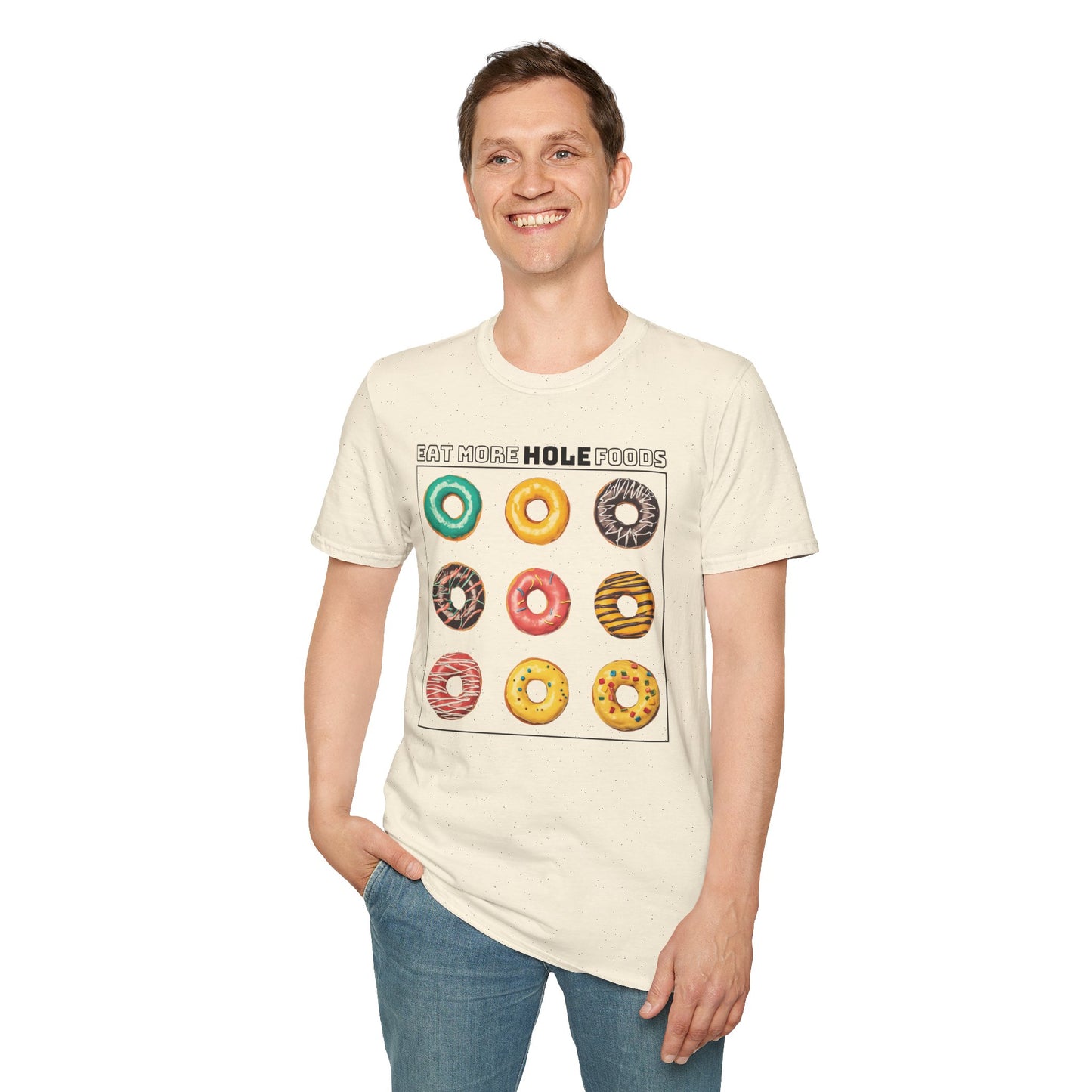 Eat More Hole Foods T-Shirt Fun Donut Graphic Tee