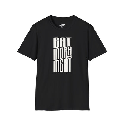 Eat More Meat T-Shirt
