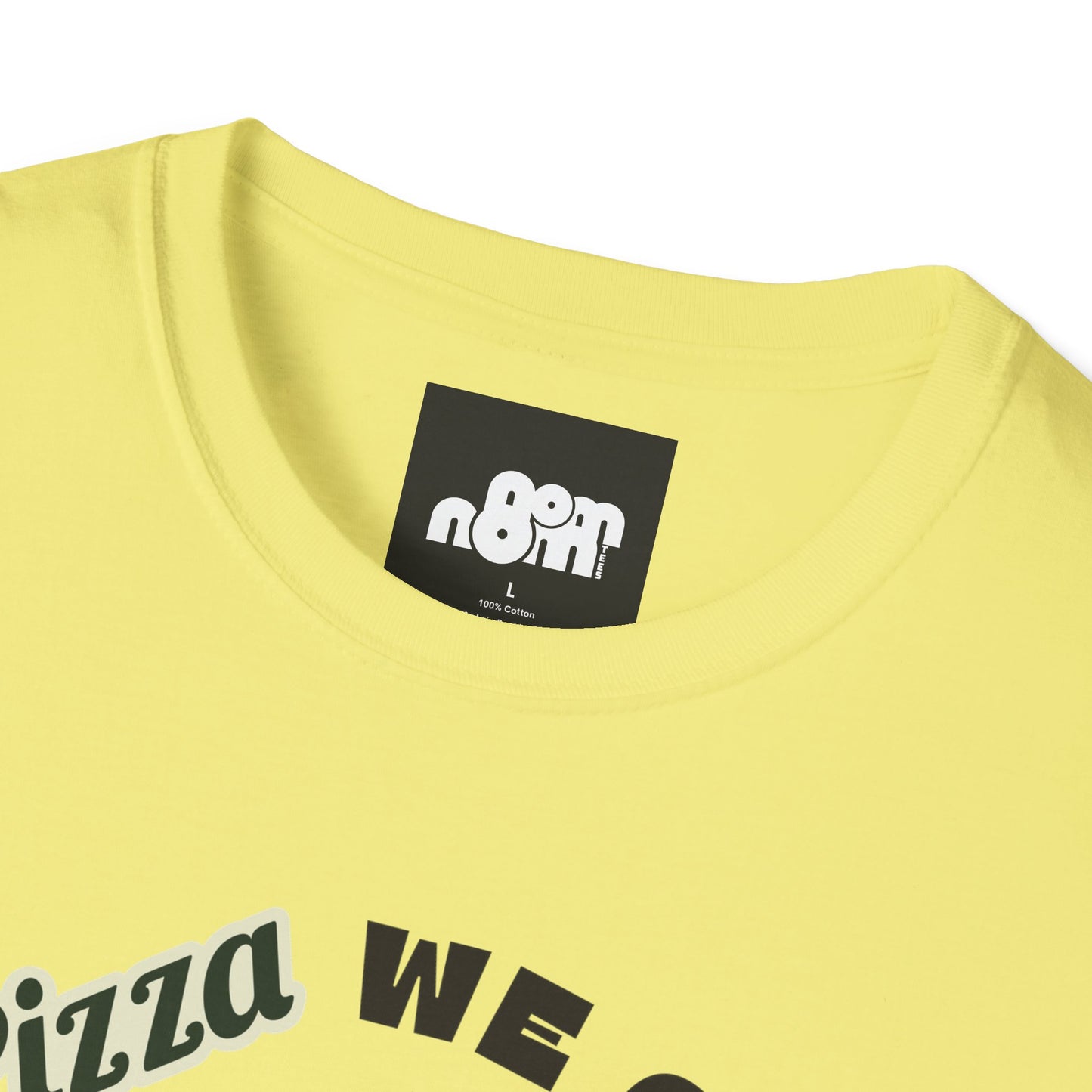 In Pizza We Crust T-Shirt