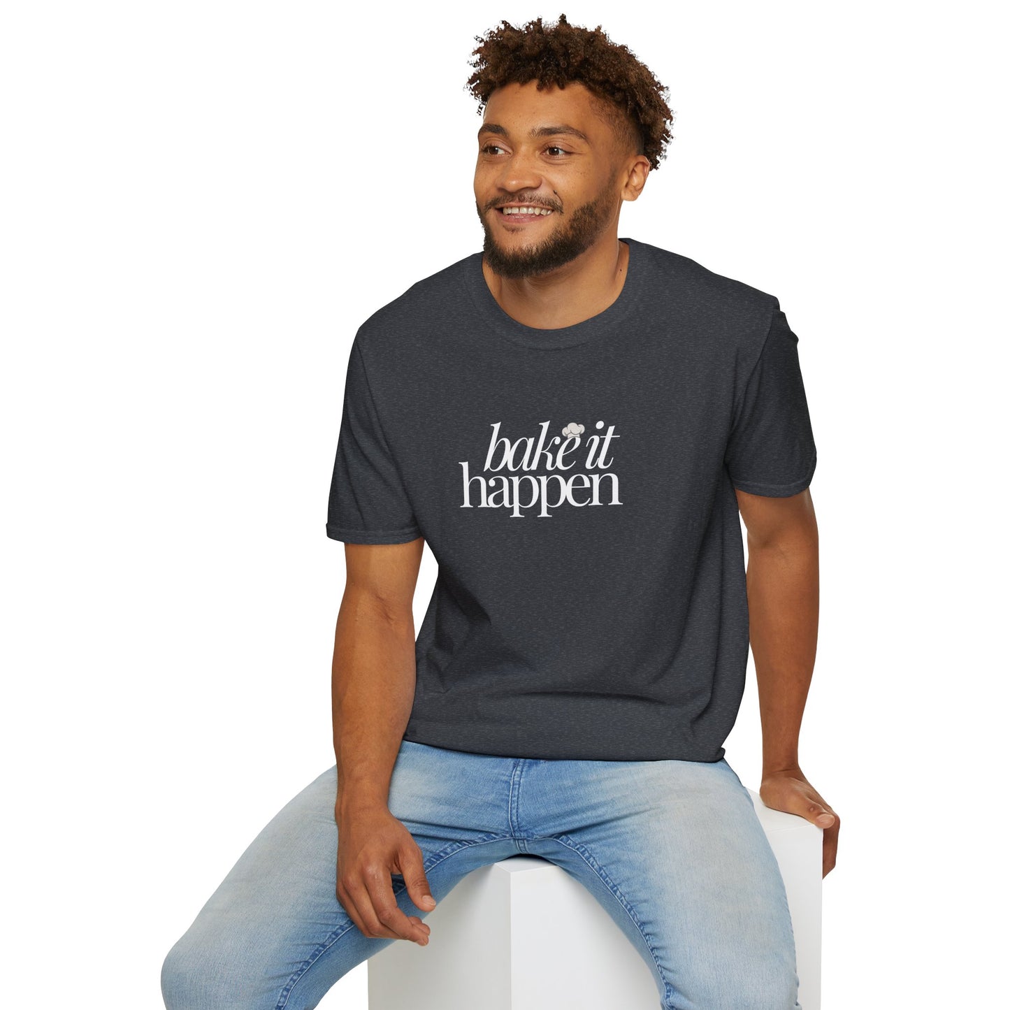 Bake It Happen T-Shirt Trendy Inspirational Tee for Food Lovers