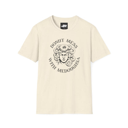 Donut Mess with Medoughsa T-shirt