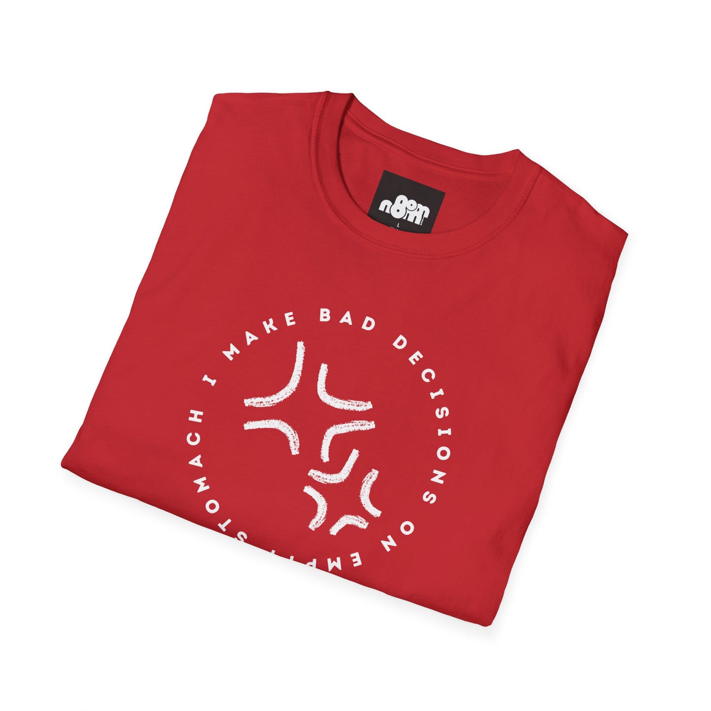 Bad Decisions T-Shirt