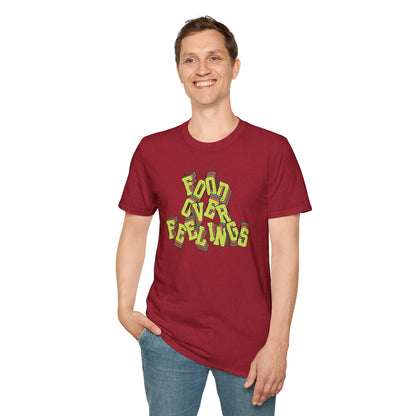 Food Over Feelings T-Shirt Fun & Casual Top for Food Lovers