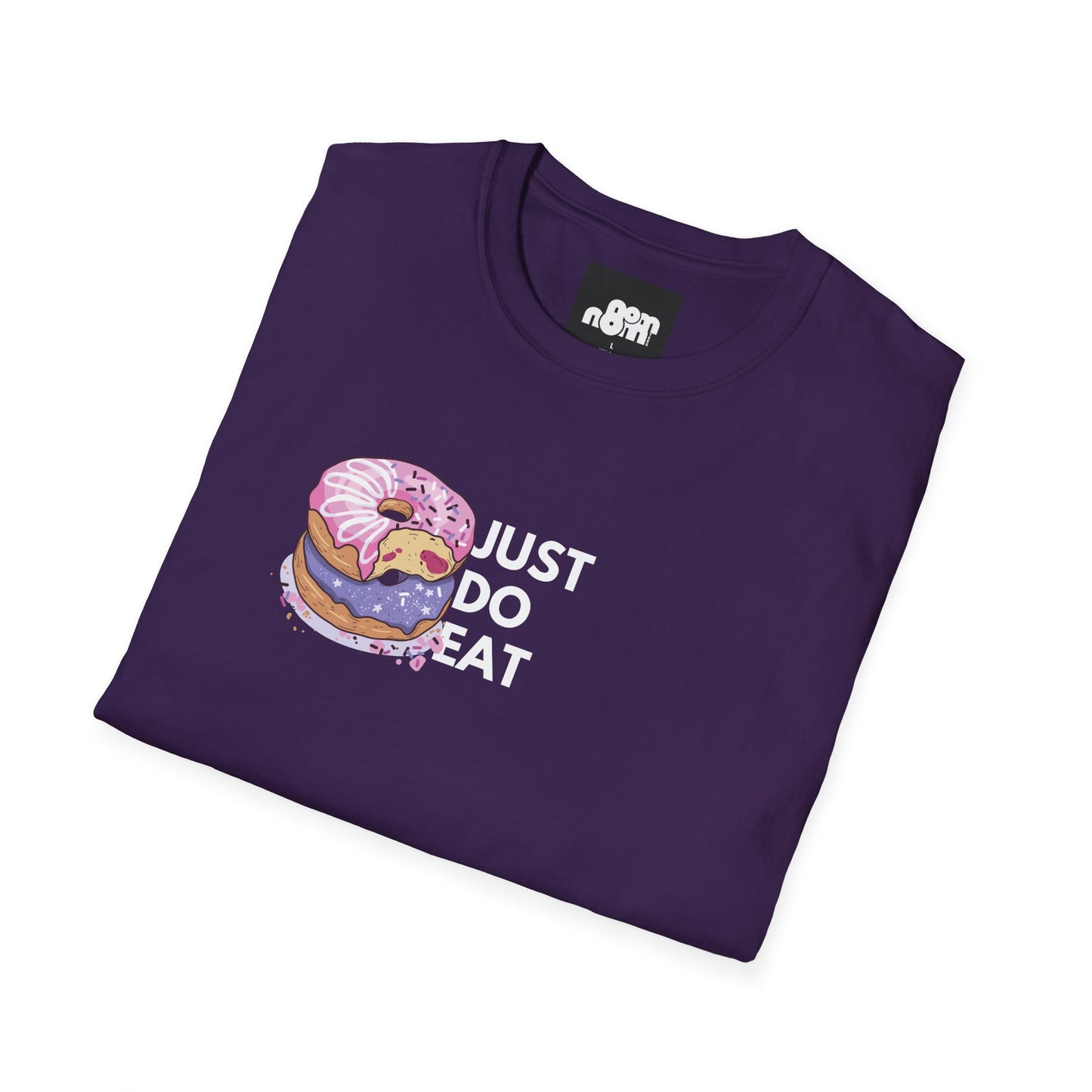 Just Do Eat Donuts T-Shirt