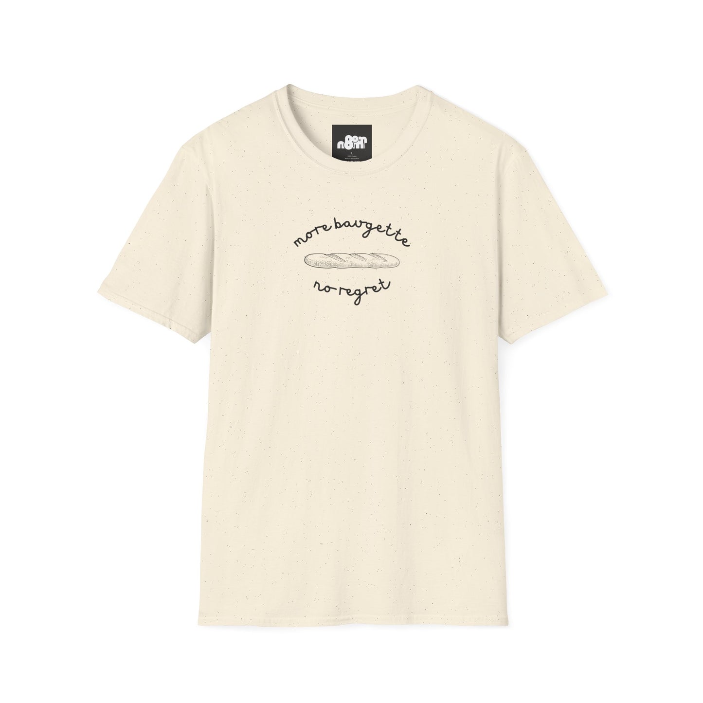 More Baguette No Regret T-Shirt