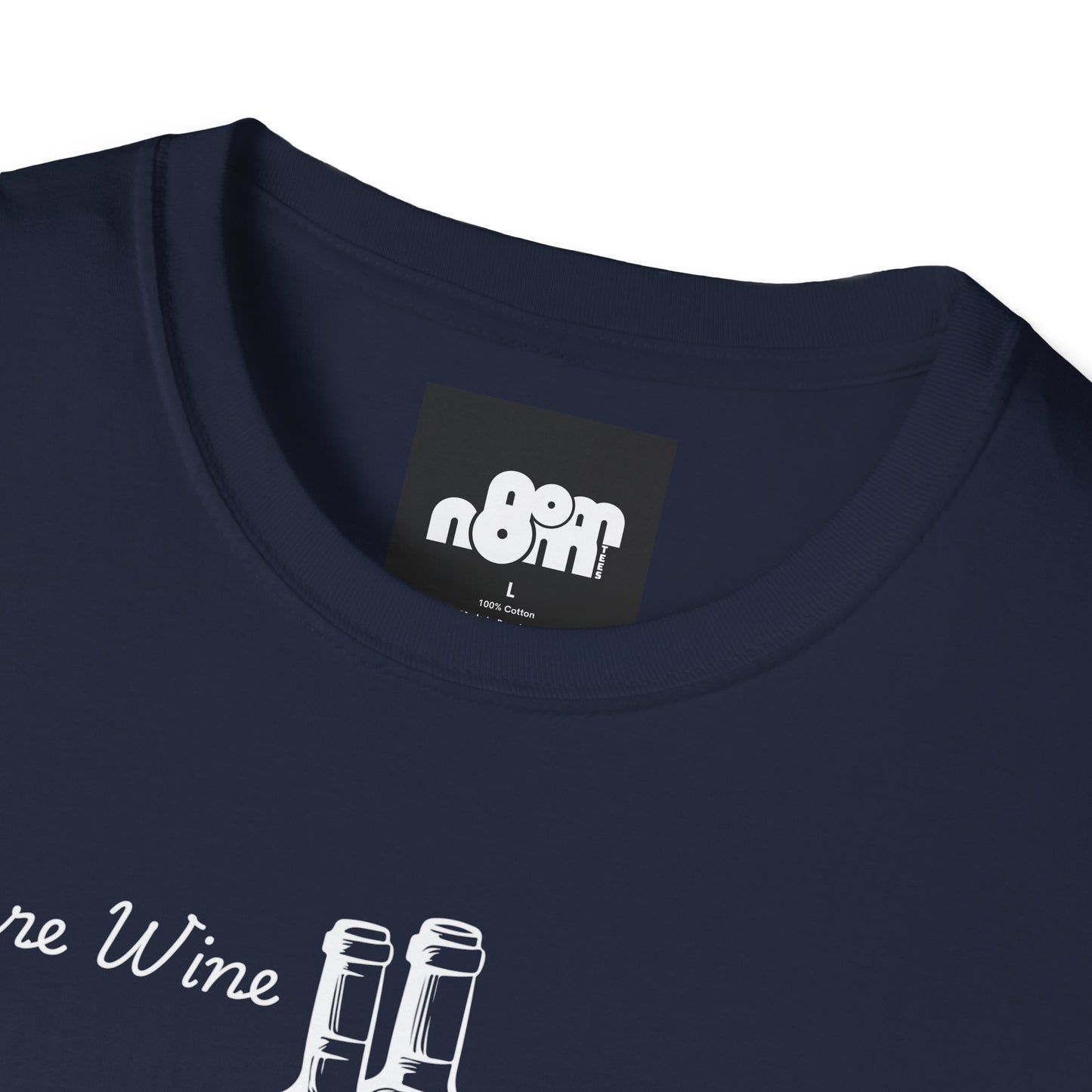 More Wine Less Wine T-Shirt