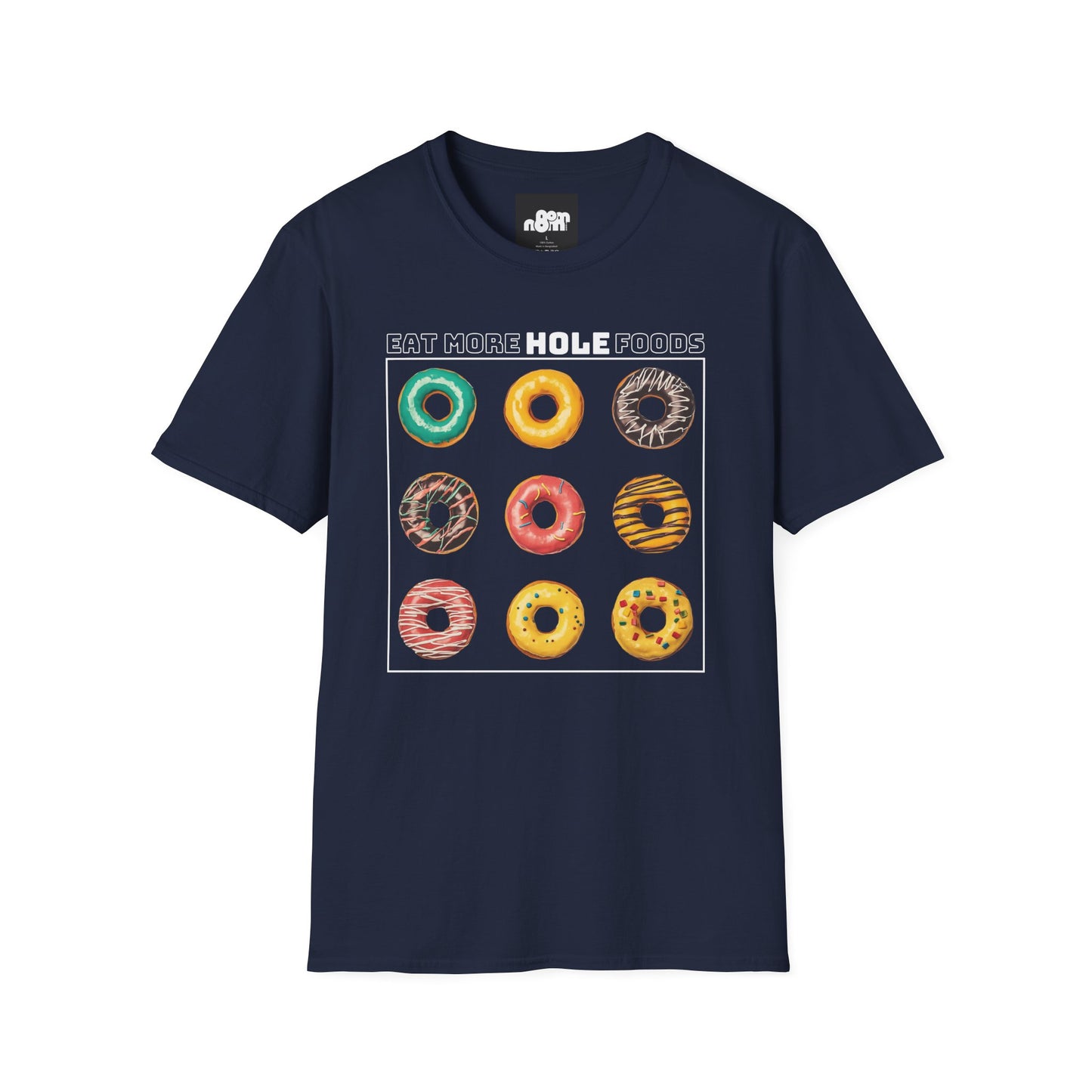 Eat More Hole Foods T-Shirt Fun Donut Graphic Tee