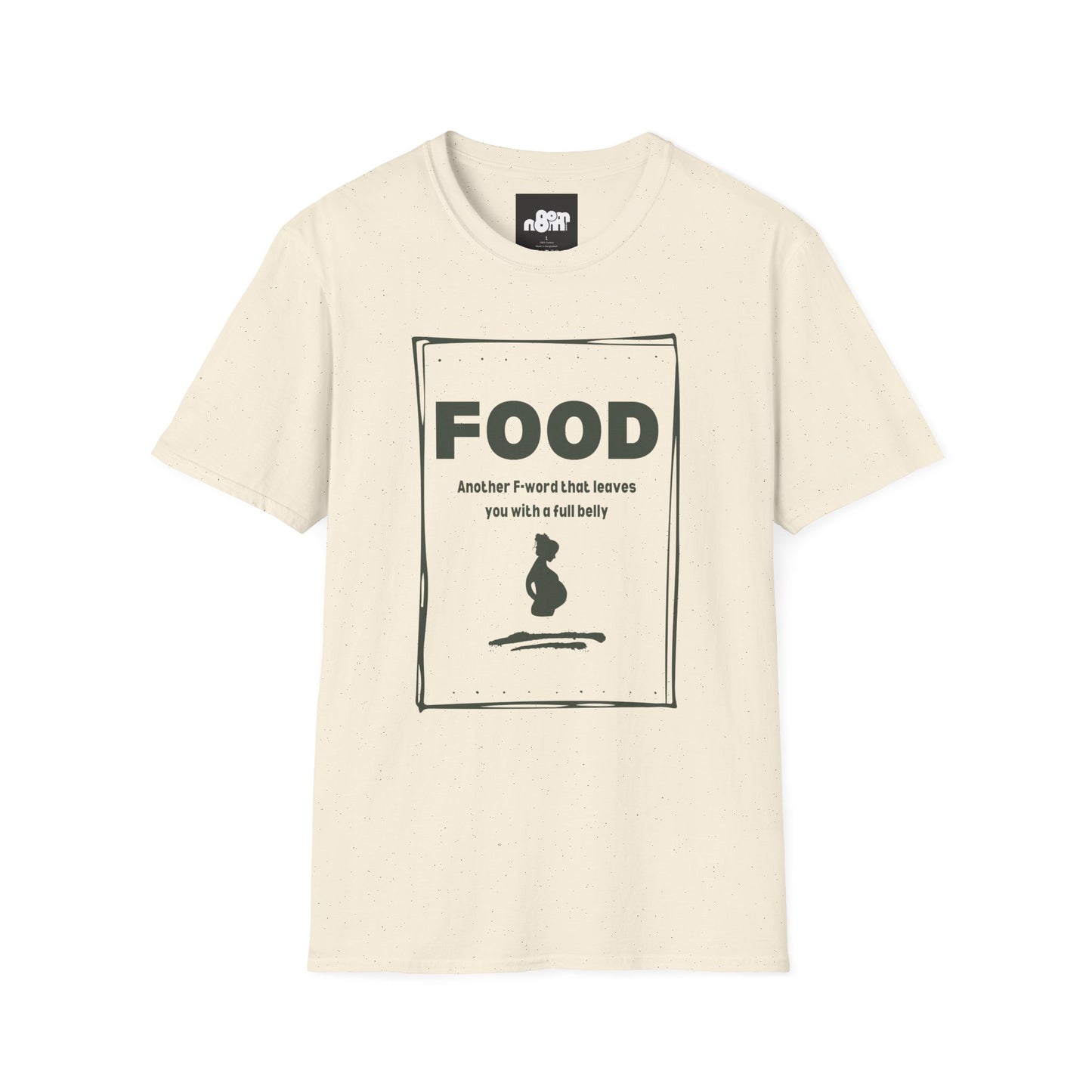 Full Belly T-Shirt