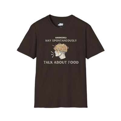 May Spontaneously Talk About Food T-shirt