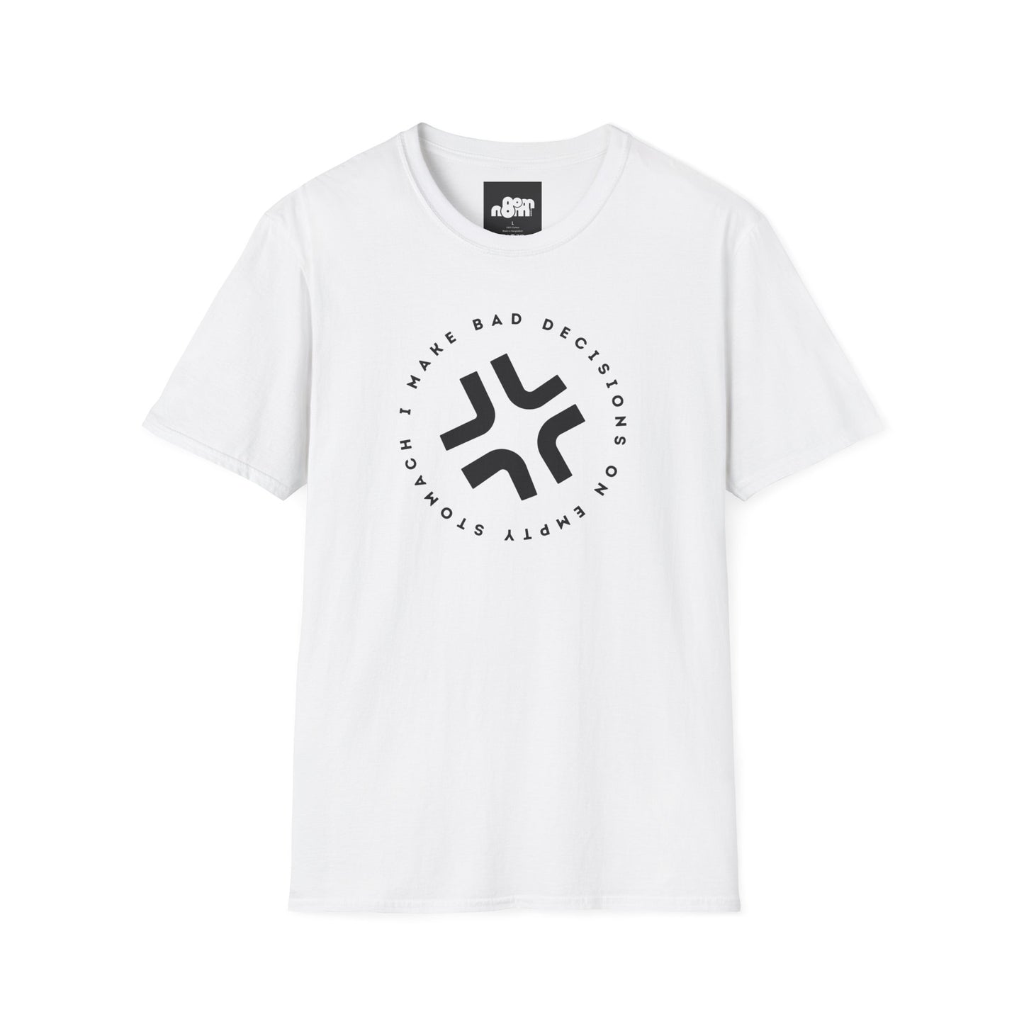 Bad Decisions on Empty Stomach T-Shirt