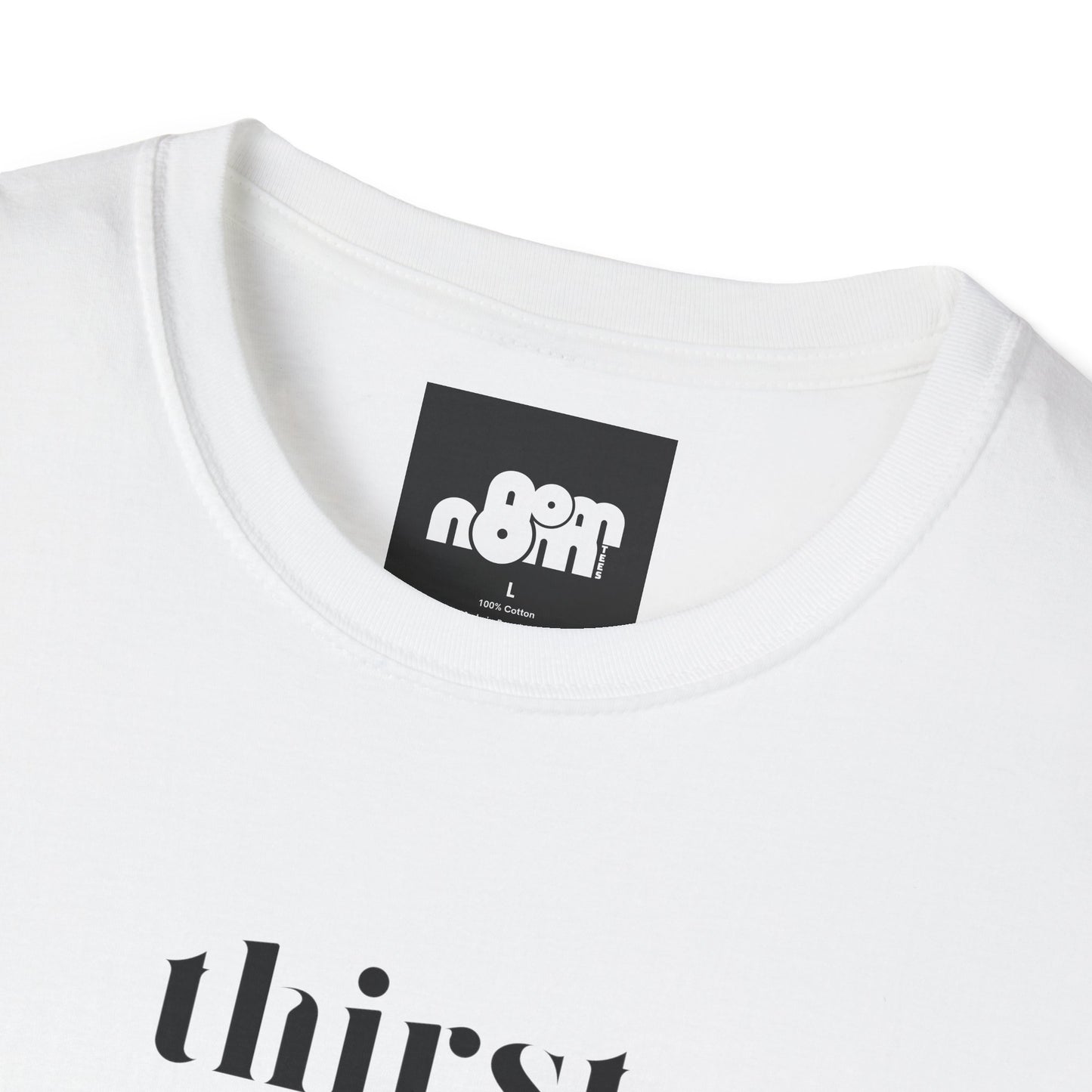Thirst T-Shirt
