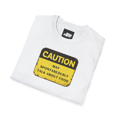 Caution May Spontaneously Talk About Food T-Shirt