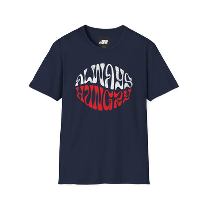 Always Hungry T-Shirt