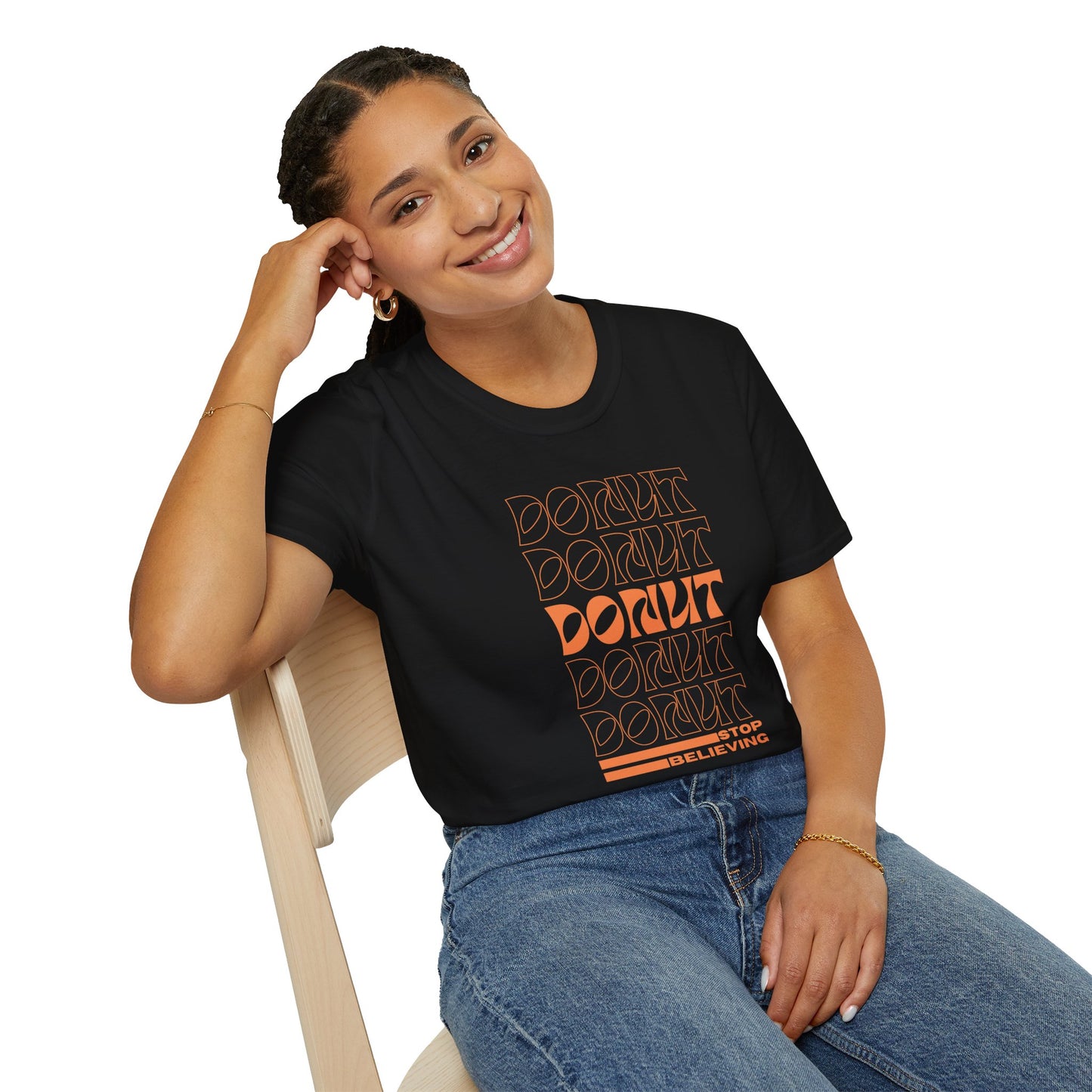 Donut Stop Believing T-Shirt