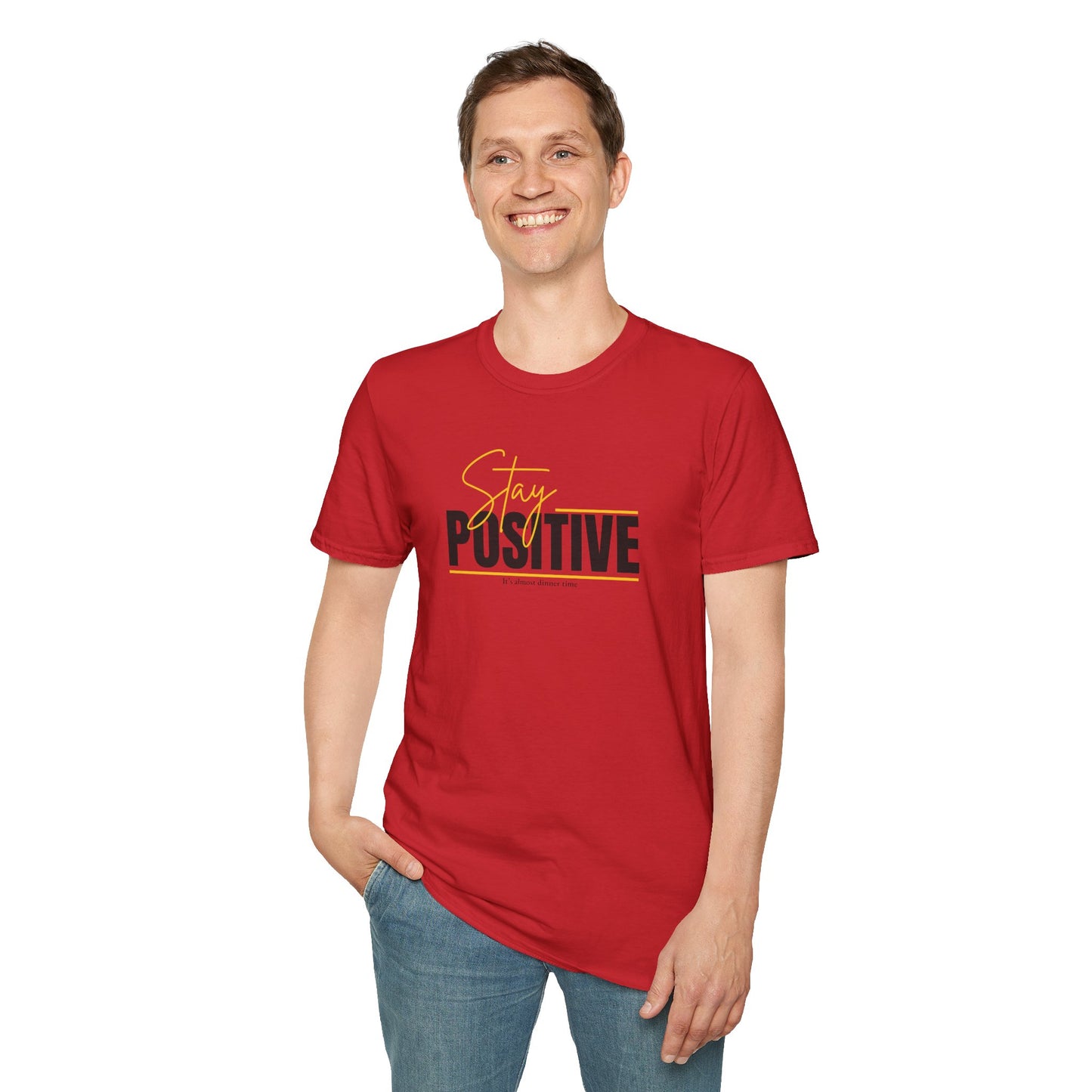 Stay Positive T-Shirt