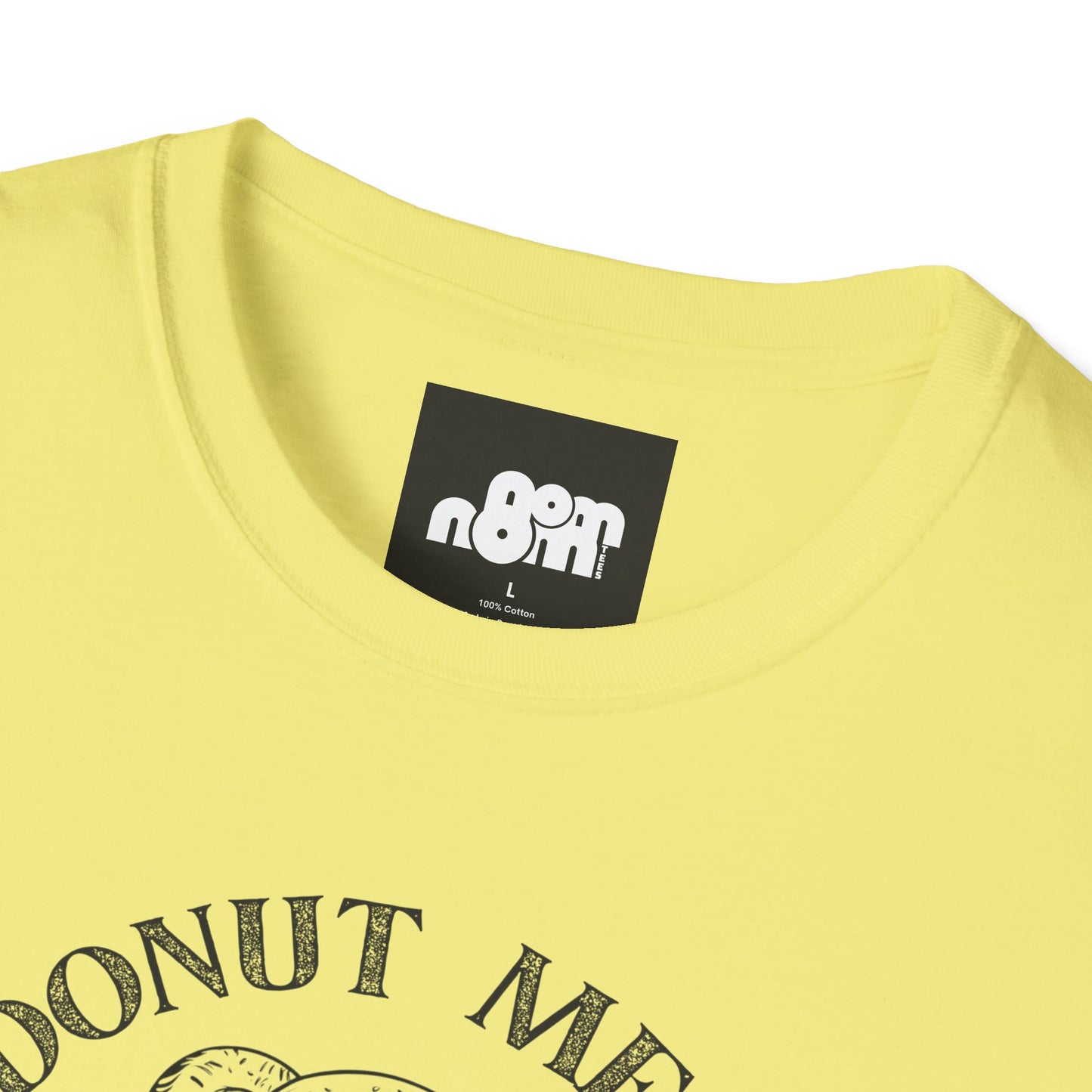 Donut Mess with Medoughsa T-shirt