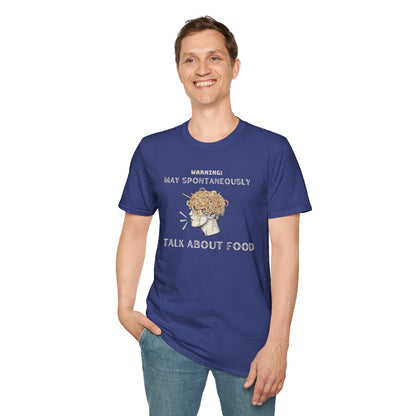 May Spontaneously Talk About Food T-shirt