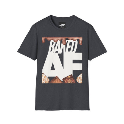 Baked AF T-Shirt