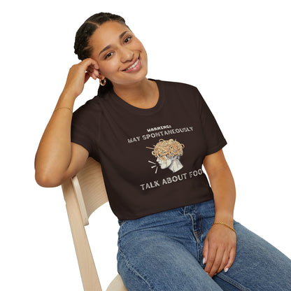 May Spontaneously Talk About Food T-shirt