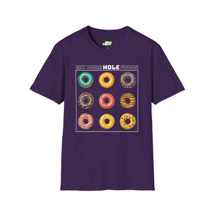 Eat More Hole Foods T-Shirt Fun Donut Graphic Tee