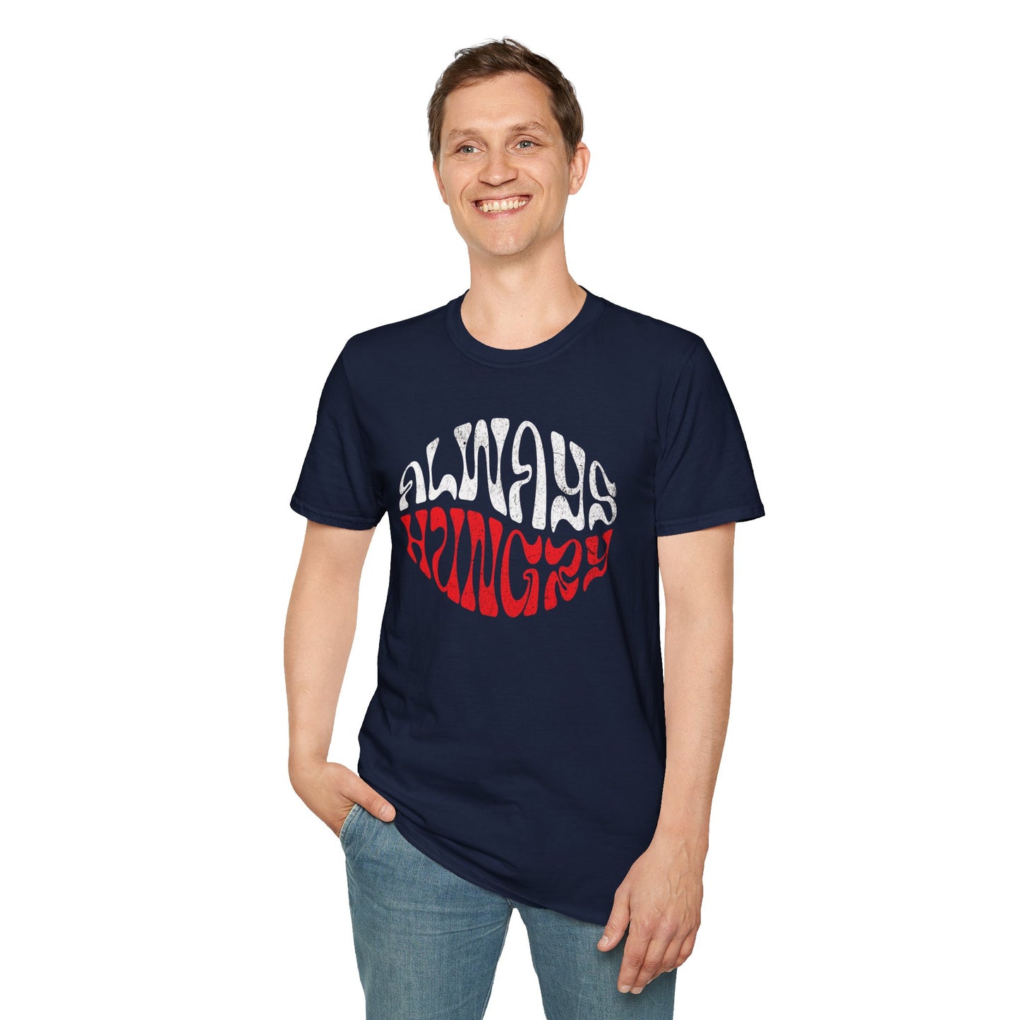 Always Hungry T-Shirt