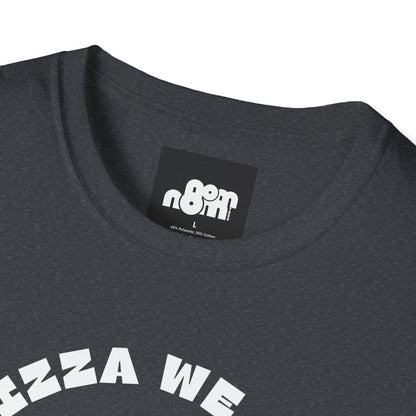 In Pizza We Crust T-Shirt
