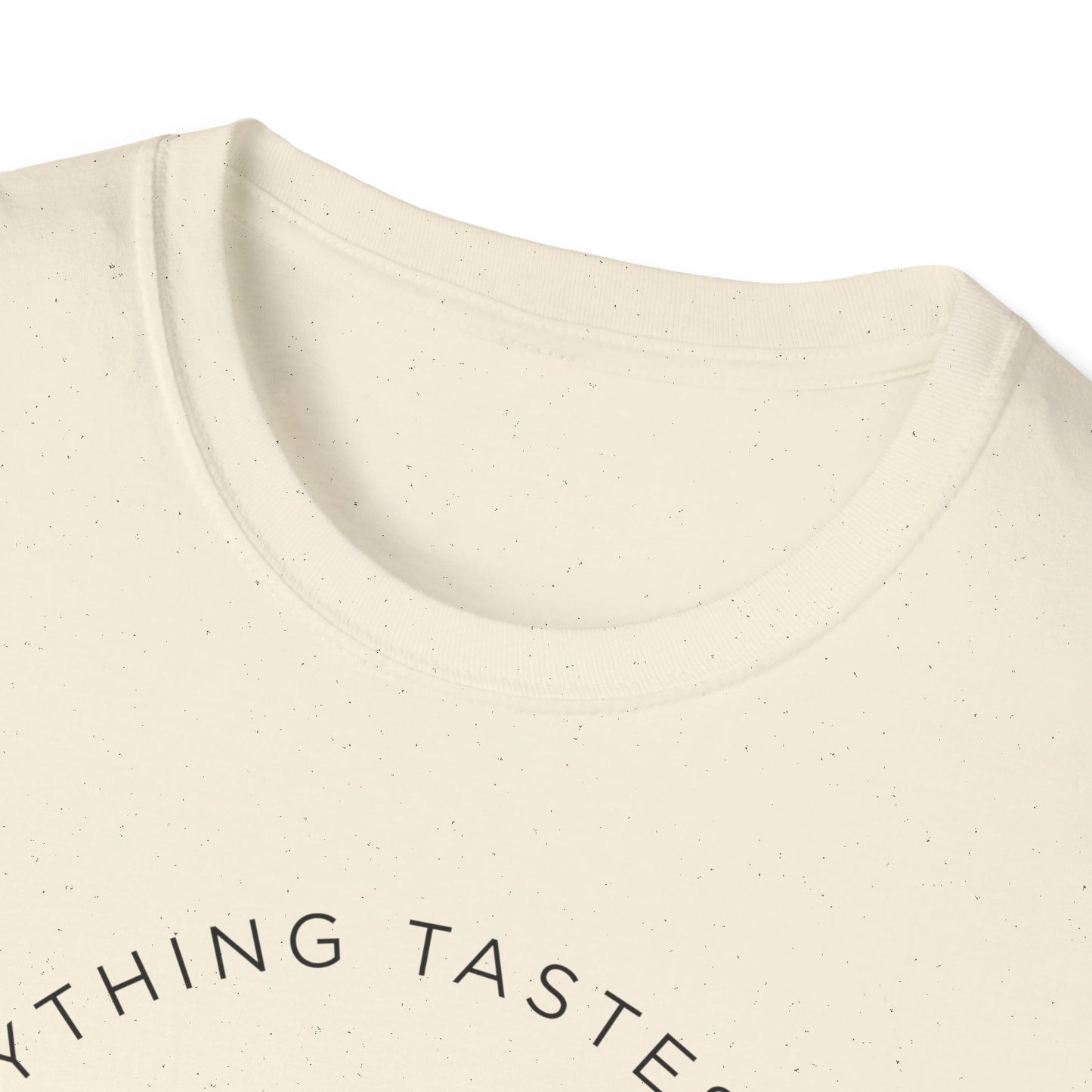 Everything Tastes Better on Fire T-Shirt