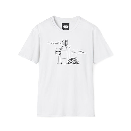 More Wine Less Wine T-Shirt