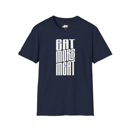 Eat More Meat T-Shirt