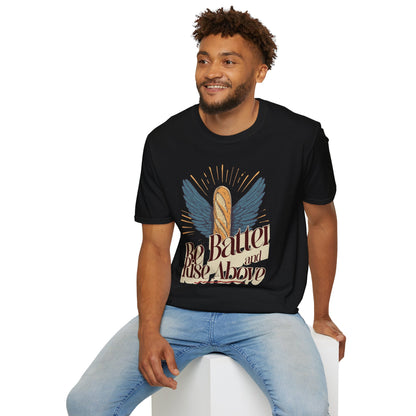 Inspirational Funny T-Shirt 'Be Batter and Rise Above'