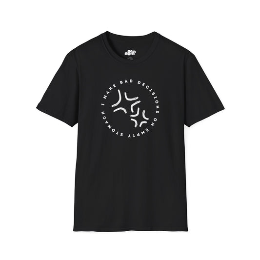 Bad Decisions T-Shirt
