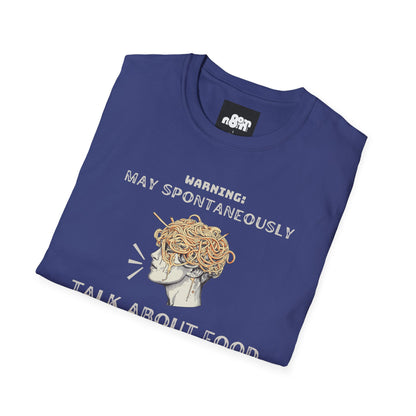 May Spontaneously Talk About Food T-shirt