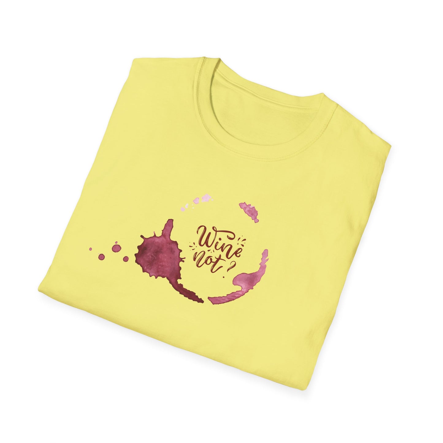 Wine Not T-Shirt