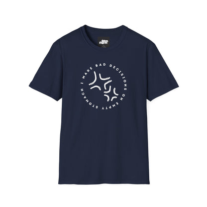 Bad Decisions T-Shirt