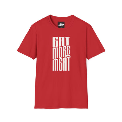 Eat More Meat T-Shirt