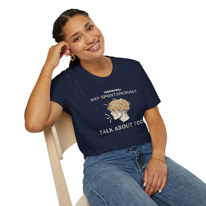May Spontaneously Talk About Food T-shirt